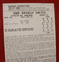 Square D 400AMP Panelboard Switch 240Volt QMB325W