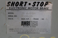 AMBITECH SS-4A-200L45 SHORT STOP ELECTRONIC MOTOR BRAKE 460V 3PH 200HP